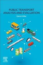 Public Transport Analysis and Evaluation