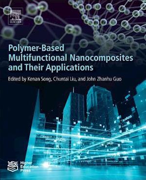 Polymer-Based Multifunctional Nanocomposites and Their Applications