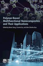 Polymer-Based Multifunctional Nanocomposites and Their Applications