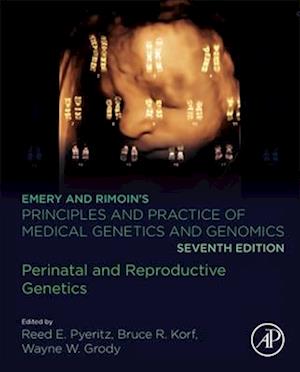 Emery and Rimoin's Principles and Practice of Medical Genetics and Genomics