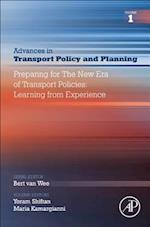 Preparing for the New Era of Transport Policies: Learning from Experience