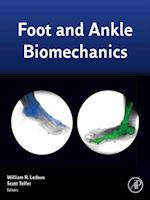 Foot and Ankle Biomechanics