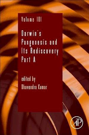 Darwin’s Pangenesis and Its Rediscovery Part A
