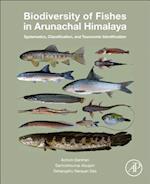 Biodiversity of Fishes in Arunachal Himalaya