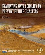 Evaluating Water Quality to Prevent Future Disasters