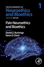 Pain Neuroethics and Bioethics