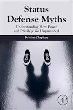Understanding Status Defense Myths