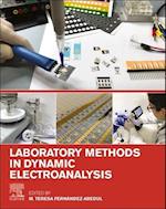Laboratory Methods in Dynamic Electroanalysis