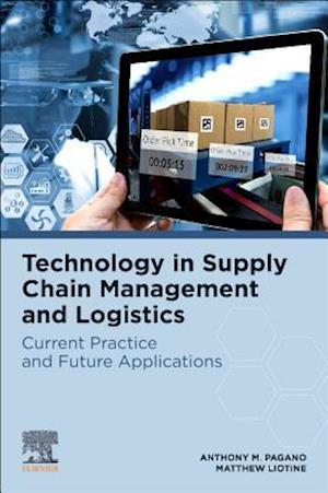 Technology in Supply Chain Management and Logistics