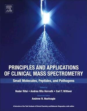 Principles and Applications of Clinical Mass Spectrometry