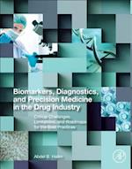 Biomarkers, Diagnostics and Precision Medicine in the Drug Industry