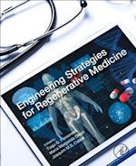 Engineering Strategies for Regenerative Medicine