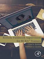 Remote Fieldwork Supervision for BCBA(R) Trainees