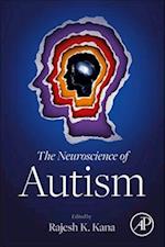 The Neuroscience of Autism
