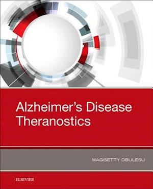 Alzheimer’s Disease Theranostics