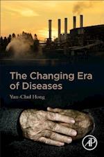 The Changing Era of Diseases