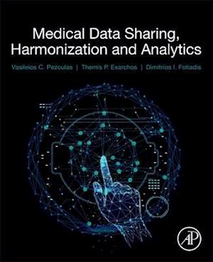 Medical Data Sharing, Harmonization and Analytics