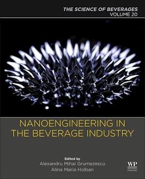 Nanoengineering in the Beverage Industry