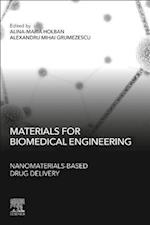 Materials for Biomedical Engineering: Nanomaterials-based Drug Delivery