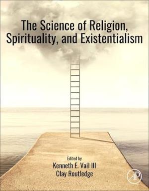 The Science of Religion, Spirituality, and Existentialism