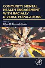 Community Mental Health Engagement with Racially Diverse Populations