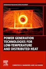 Power Generation Technologies for Low-Temperature and Distributed Heat