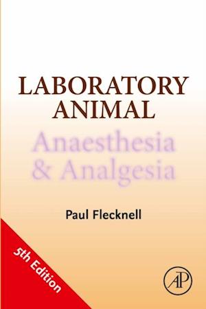 Laboratory Animal Anaesthesia and Analgesia