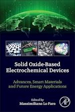 Solid Oxide-Based Electrochemical Devices