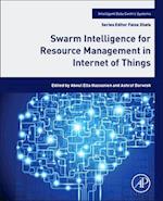 Swarm Intelligence for Resource Management in Internet of Things