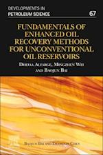 Fundamentals of Enhanced Oil Recovery Methods for Unconventional Oil Reservoirs