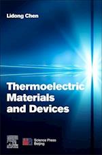 Thermoelectric Materials and Devices