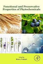 Functional and Preservative Properties of Phytochemicals