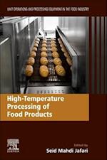 High-Temperature Processing of Food Products
