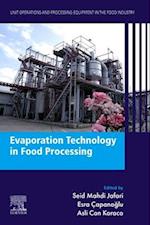 Evaporation Technology in Food Processing