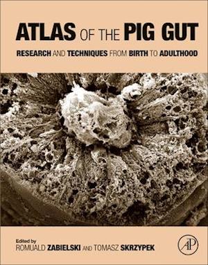 Atlas of the Pig Gut