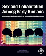 Sex and Cohabitation Among Early Humans