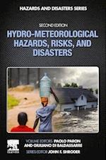 Hydro-Meteorological Hazards, Risks, and Disasters