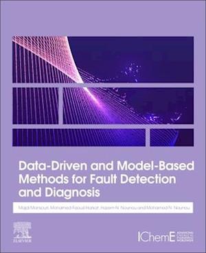 Data-Driven and Model-Based Methods for Fault Detection and Diagnosis