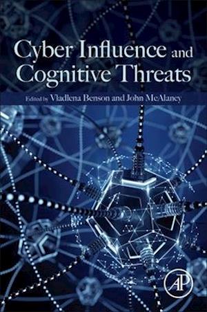 Cyber Influence and Cognitive Threats