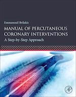Manual of Percutaneous Coronary Interventions