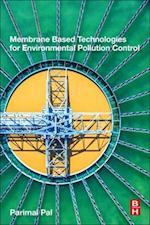 Membrane-Based Technologies for Environmental Pollution Control