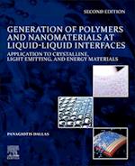 Generation of Polymers and Nanomaterials at Liquid-Liquid Interfaces