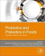 Probiotics and Prebiotics in Foods