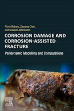 Corrosion Damage and Corrosion-Assisted Fracture