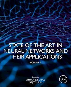 State of the Art in Neural Networks and Their Applications