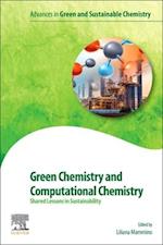 Green Chemistry and Computational Chemistry
