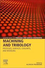 Machining and Tribology