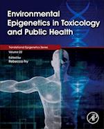 Environmental Epigenetics in Toxicology and Public Health