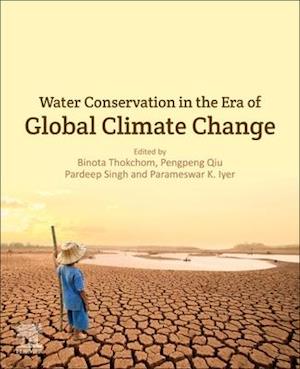 Water Conservation in the Era of Global Climate Change