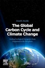 The Global Carbon Cycle and Climate Change